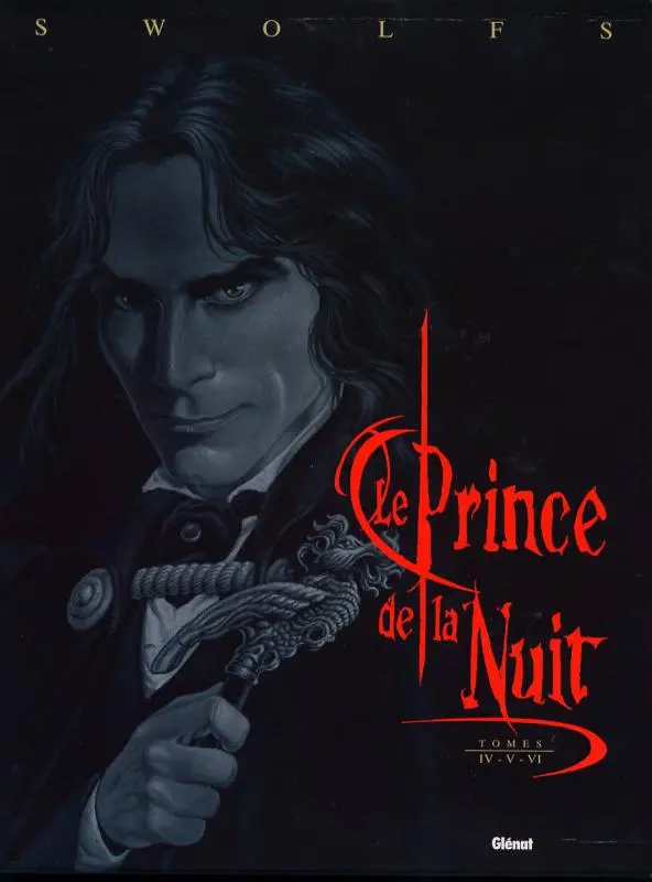 Couverture de l'album Le Prince de la Nuit Tome III-IV-V