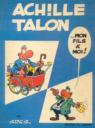 Couverture de l'album Achille Talon Tome 4 Achille Talon ... Mon fils à moi