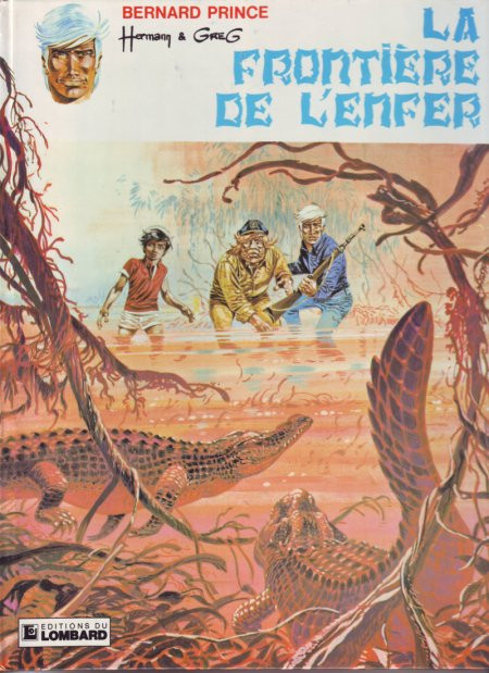 Couverture de l'album Bernard Prince Tome 3 La frontière de l'enfer