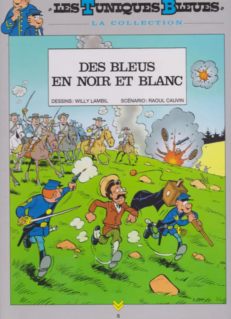 Couverture de l'album Les Tuniques Bleues La Collection (Hachette) Tome 5 Des bleus en noir et blanc