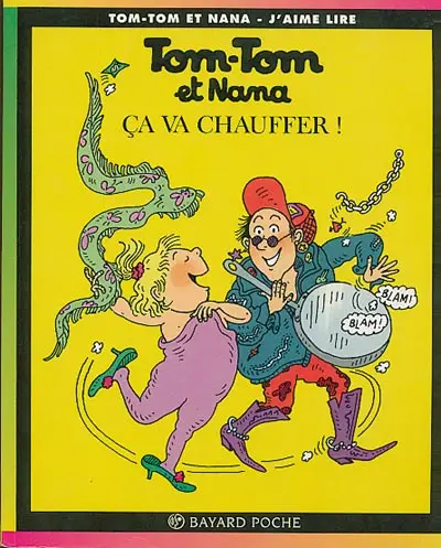 Couverture de l'album Tom-Tom et Nana Tome 15 Ça va chauffer !