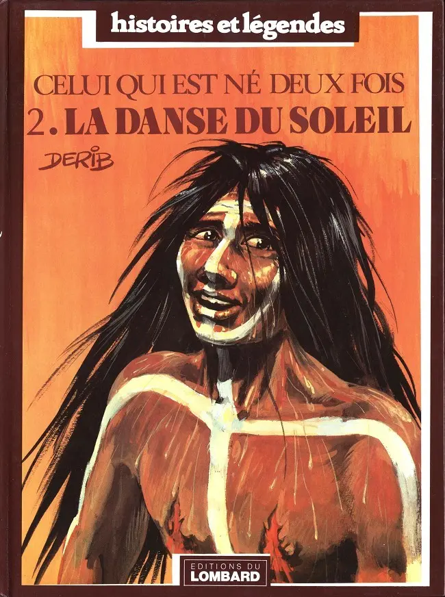 Couverture de l'album Celui qui est né deux fois / Red road Tome 2 La danse du soleil