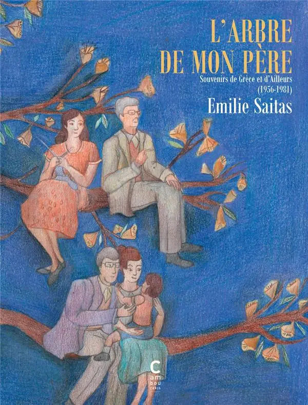 Couverture de l'album L'arbre de mon père Tome 2 Souvenirs de Grèce et d'Ailleurs
