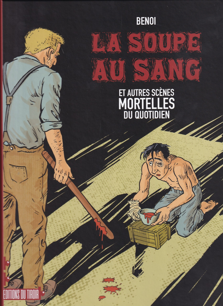 Couverture de l'album Mao 2 La soupe au sang et autres scènes mortelles du quotidien