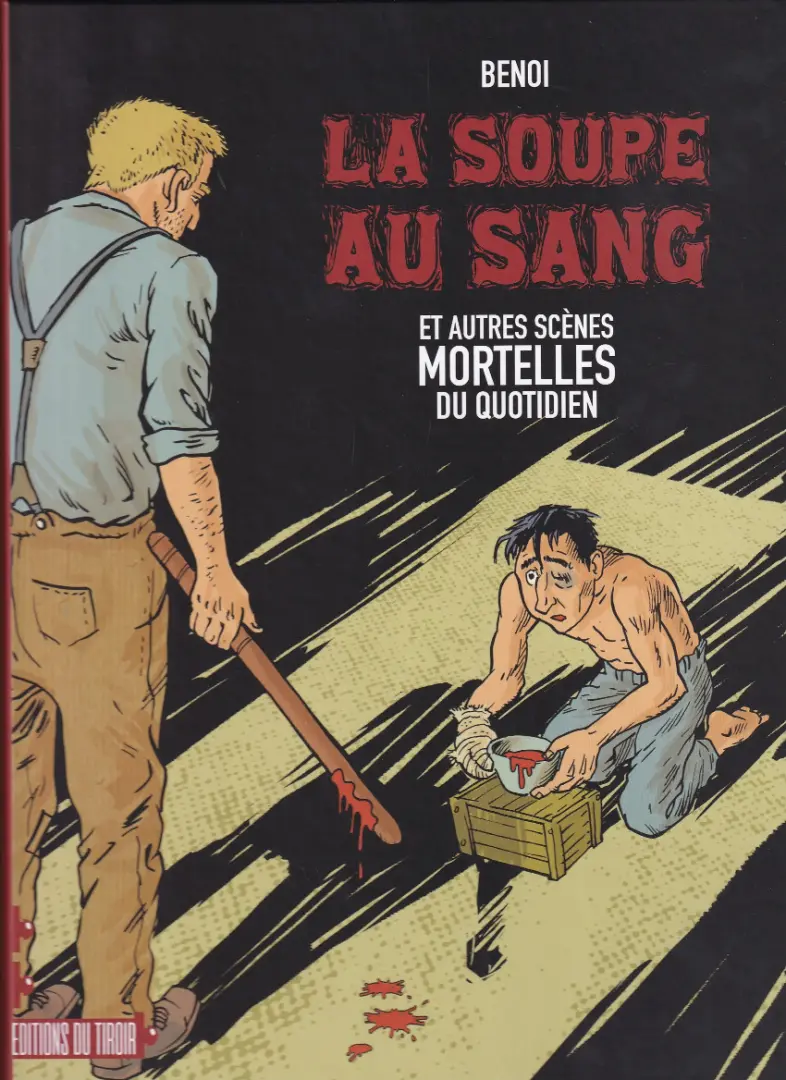 Couverture de l'album Mao 2 La soupe au sang et autres scènes mortelles du quotidien