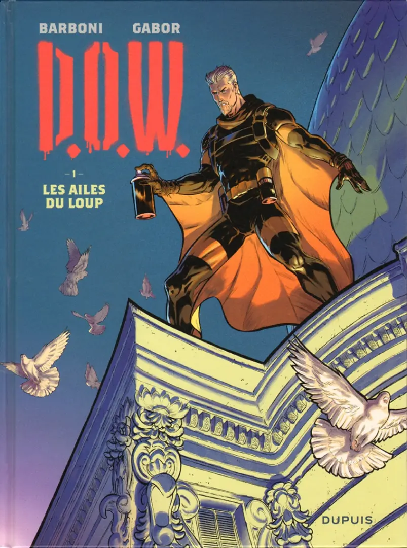 Couverture de l'album D.O.W. 1 Les ailes du loup