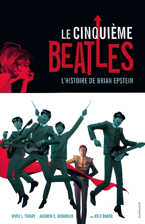 Couverture de l'album Le Cinquième Beatles L'histoire de Brian Epstein