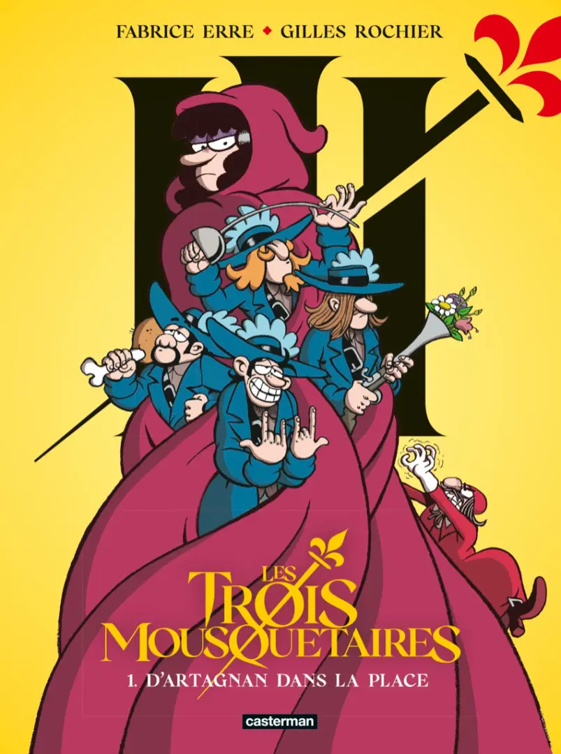 Couverture de l'album Les trois Mousquetaires Tome 1 D'Artagnan dans la place
