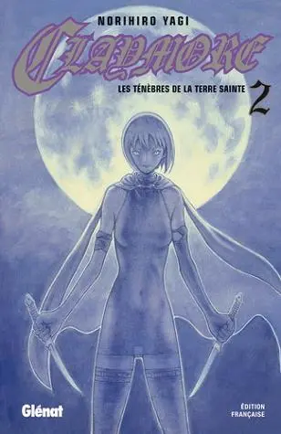 Couverture de l'album Claymore Tome 2 Les Ténèbres de la Terre Sainte