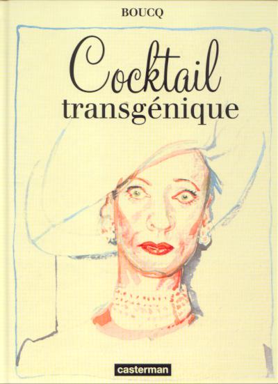 Couverture de l'album Cocktail transgénique