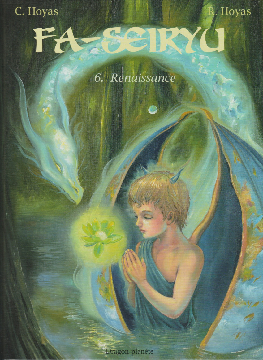 Couverture de l'album Fa-Seiryu Tome 6 Renaissance
