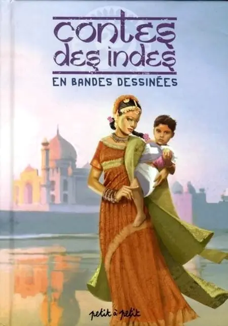 Couverture de l'album Contes du monde en bandes dessinées Contes des Indes en bandes dessinées
