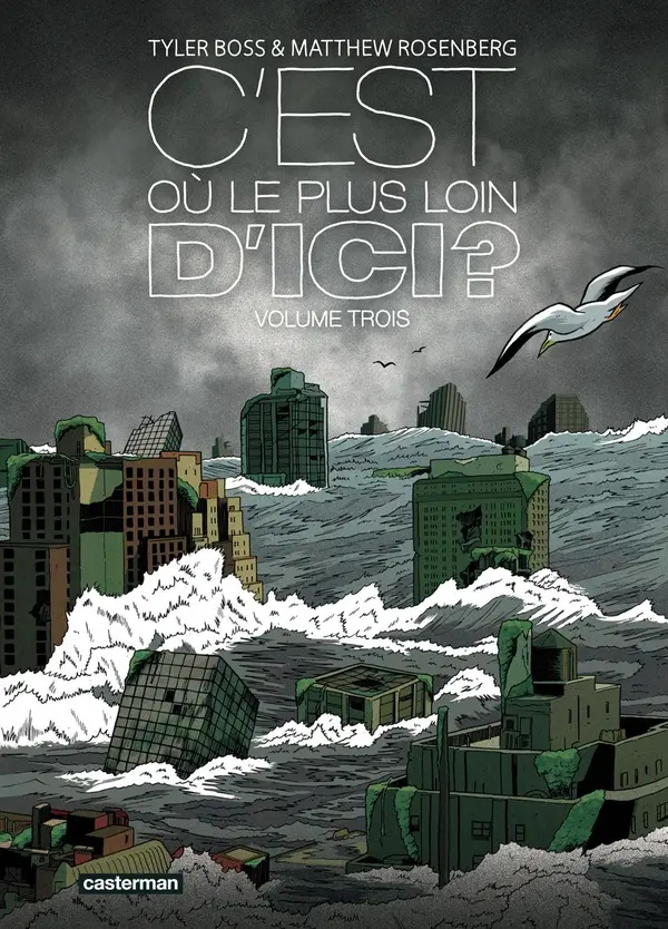 Couverture de l'album C'est où, le plus loin d'ici ? Volume Trois