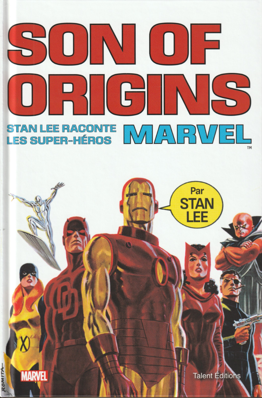 Couverture de l'album Son of origins Stan Lee raconte les Super-Héros Marvel
