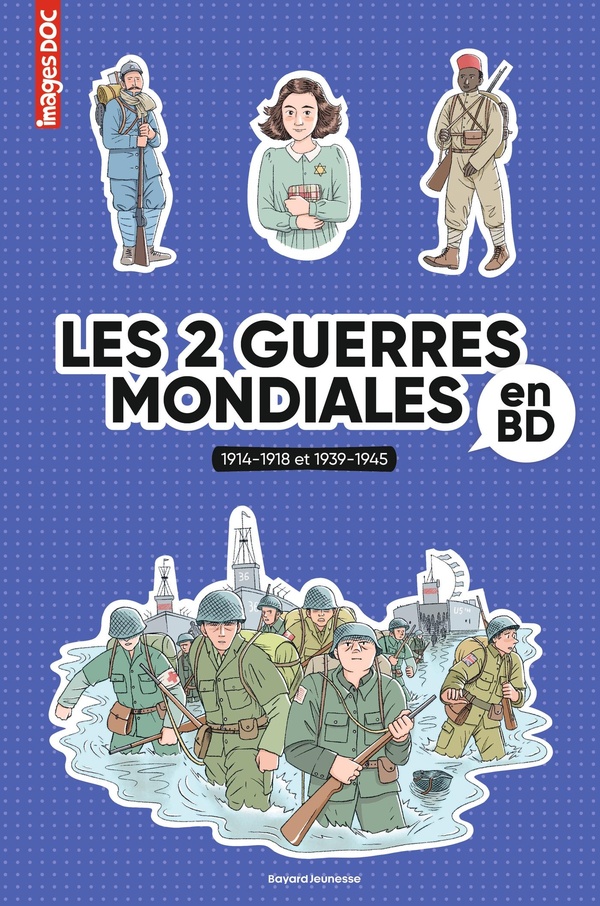 Couverture de l'album Les 2 guerres mondiales en BD 1914-1918 et 1939-1945