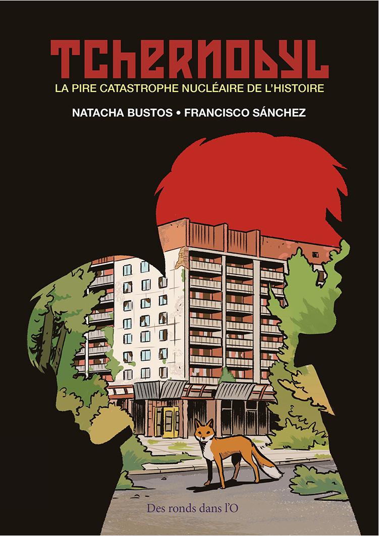 Couverture de l'album Tchernobyl La pire Catastrophe nucléaire de l'Histoire