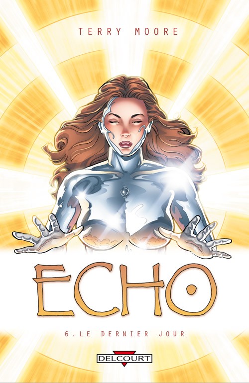 Couverture de l'album Echo 6 Le dernier jour