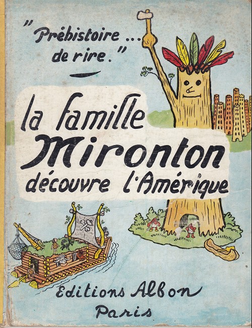 Couverture de l'album La Famille Mironton Tome 2 La famille Mironton découvre l'Amérique