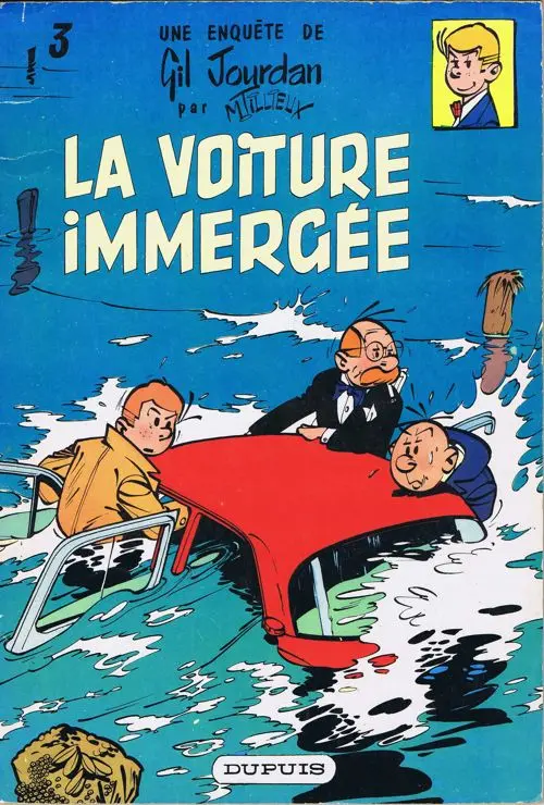 Couverture de l'album Gil Jourdan Tome 3 La voiture immergée