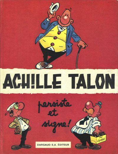 Couverture de l'album Achille Talon Tome 3 Achille Talon persiste et signe !
