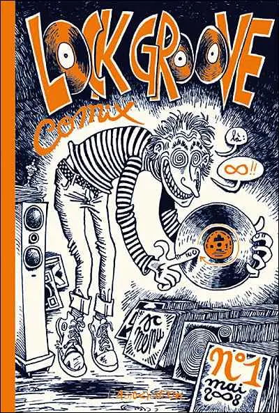 Couverture de l'album Lock groove comix N° 1
