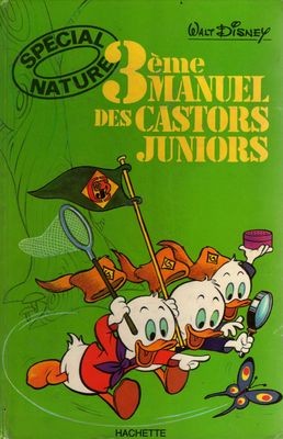 Couverture de l'album Manuel des Castors Juniors Tome 3 3ème manuel des Castors Juniors - Spécial nature