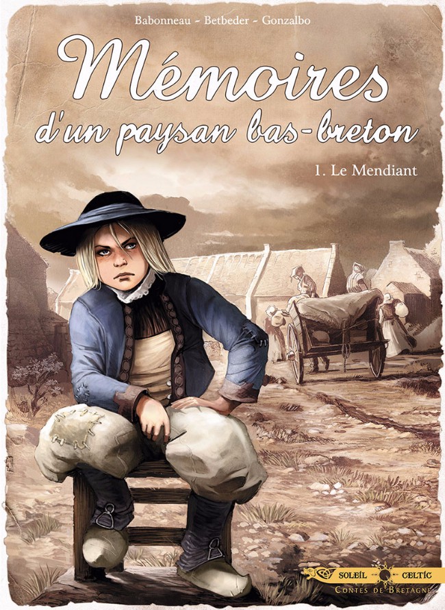 Couverture de l'album Mémoires d'un paysan bas-breton Tome 1 Le mendiant