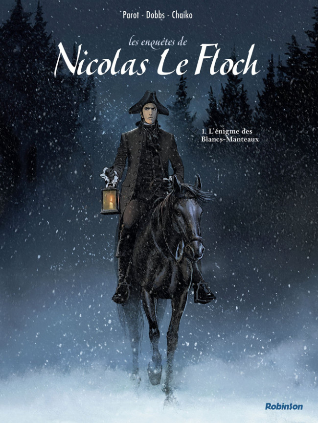 Couverture de l'album Les Enquêtes de Nicolas Le Floch Tome 1 L'énigme des Blancs-Manteaux