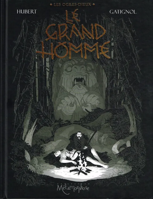 Couverture de l'album Les Ogres-Dieux Tome 3 Le Grand Homme