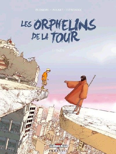 Couverture de l'album Les Orphelins de la tour Tome 1 Théo