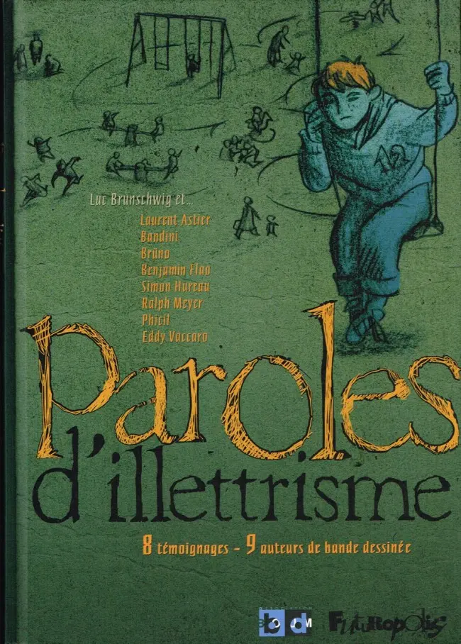 Couverture de l'album Paroles de... Tome 6 Paroles d'illettrisme