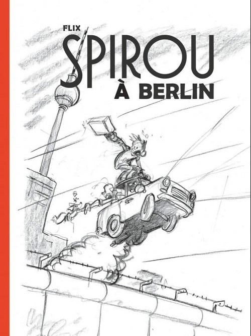 Autre de l'album Spirou et Fantasio - Une aventure de... / Le Spirou de... Tome 15 Spirou à Berlin