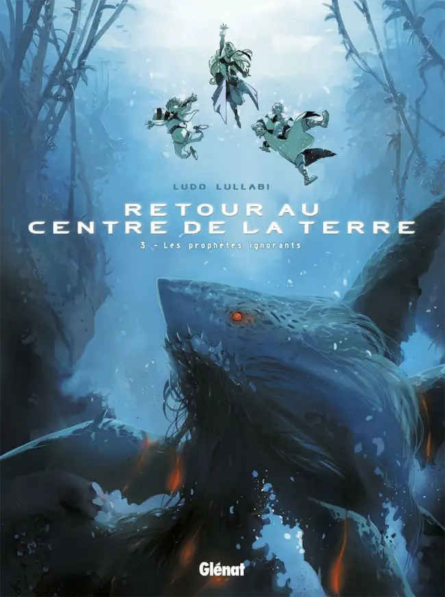 Couverture de l'album Retour au centre de la Terre Tome 3 Les prophètes ignorants