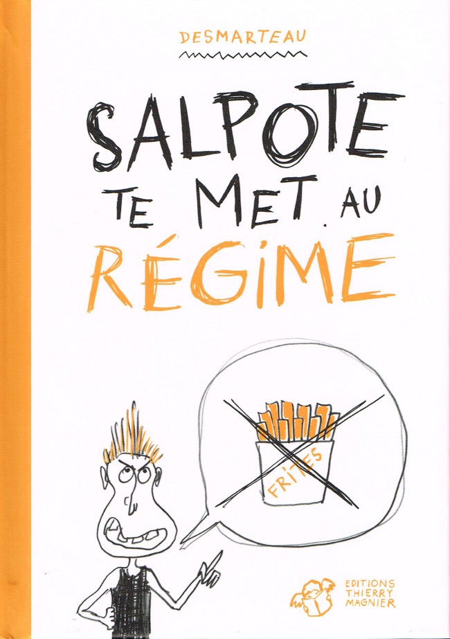 Couverture de l'album Salpote Tome 2 Salpote te met au régime