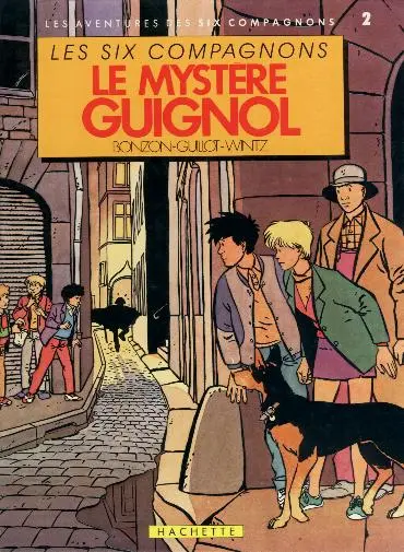 Couverture de l'album Les Six compagnons Tome 2 Le mystère Guignol