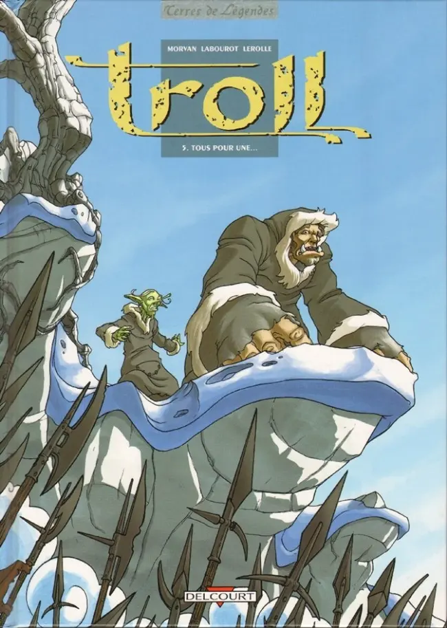 Couverture de l'album Troll Tome 5 Tous pour une...