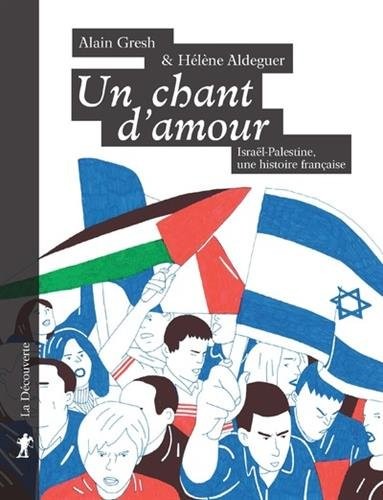 Couverture de l'album Un chant d'amour Israël-Palestine, une histoire française