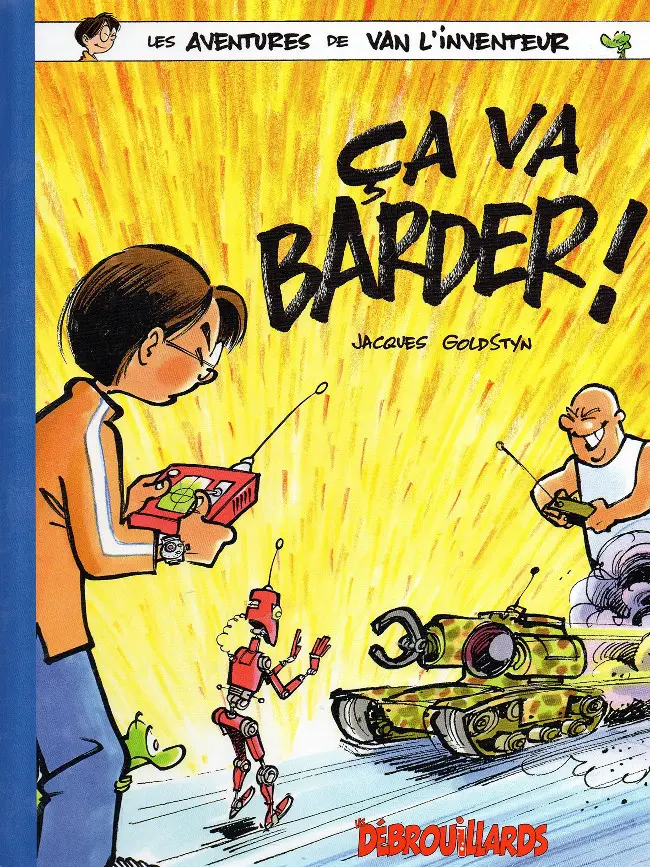 Couverture de l'album Van l'inventeur Tome 2 Ça Va barder !
