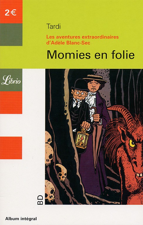 Couverture de l'album Les Aventures Extraordinaires d'Adèle Blanc-Sec Tome 4 Momies en folie