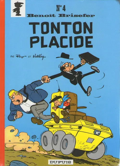Couverture de l'album Benoît Brisefer Tome 4 Tonton Placide