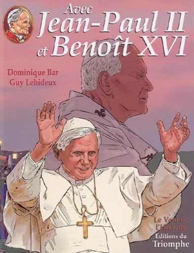 Couverture de l'album Avec Jean-Paul II Tome 3 ... et Benoît XVI : La succession