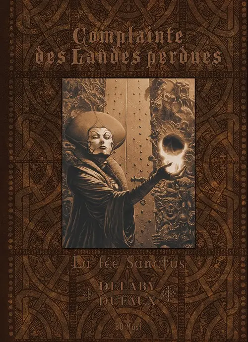 Couverture de l'album Complainte des Landes perdues Les Chevaliers du Pardon Tome 3 La Fée Sanctus