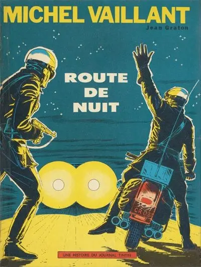 Couverture de l'album Michel Vaillant Tome 4 Route de nuit