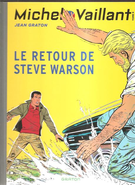 Couverture de l'album Michel Vaillant Tome 9 Le retour de Steve Warson