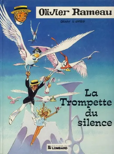 Couverture de l'album Olivier Rameau Tome 8 La trompette du silence