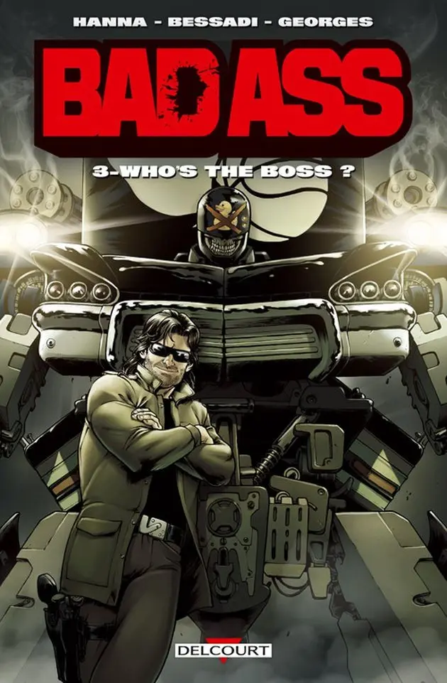 Couverture de l'album Bad Ass Tome 3 Who's the Boss ?