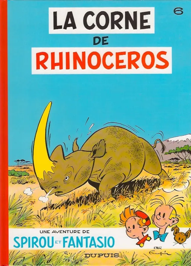 Couverture de l'album Spirou et Fantasio Tome 6 La corne de rhinocéros