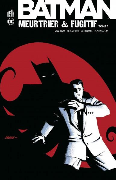 Couverture de l'album Batman : Meurtrier & fugitif Tome 1