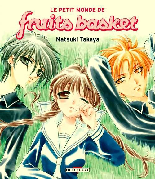 Couverture de l'album Fruits basket Le Petit Monde de fruits basket