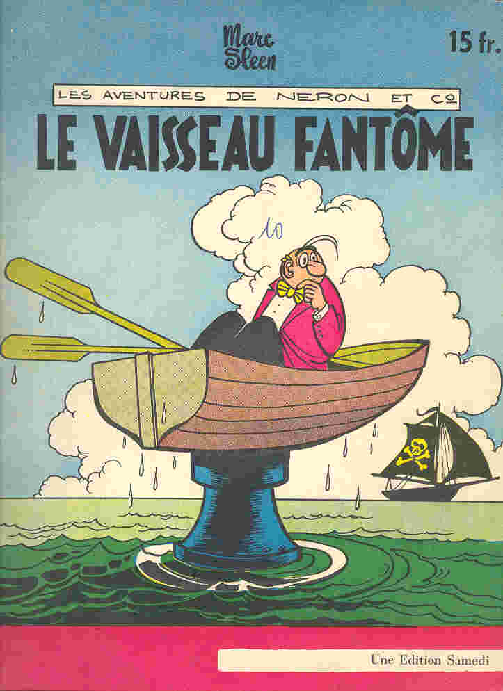 Couverture de l'album Les Aventures de Néron et Co Éditions Samedi Tome 37 Le vaisseau fantôme